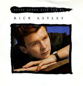 Never Gonna Give You Up meaning